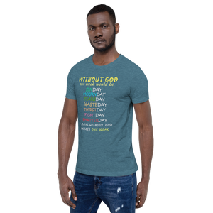 WITHOUT GOD Short-Sleeve Unisex T-Shirt