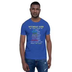 WITHOUT GOD Short-Sleeve Unisex T-Shirt