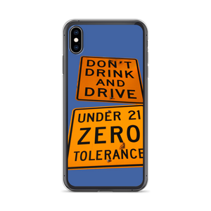 iPhone Case Don't drink and Drive