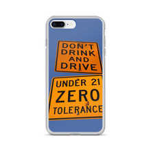 Load image into Gallery viewer, iPhone Case Don&#39;t drink and Drive