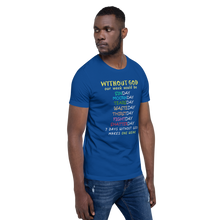 Load image into Gallery viewer, WITHOUT GOD Short-Sleeve Unisex T-Shirt