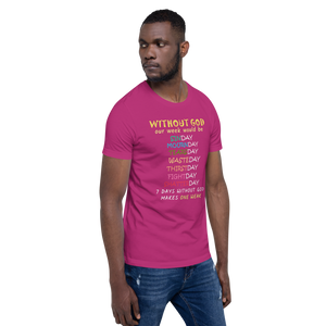 WITHOUT GOD Short-Sleeve Unisex T-Shirt