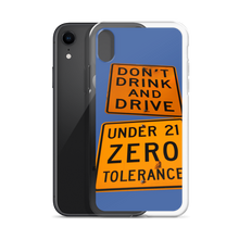 Load image into Gallery viewer, iPhone Case Don&#39;t drink and Drive