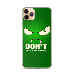 iPhone Case Don't Touch my Phone