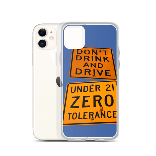 iPhone Case Don't drink and Drive