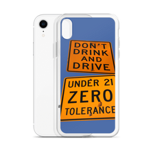 Load image into Gallery viewer, iPhone Case Don&#39;t drink and Drive