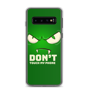 Samsung Case Don't Touch my Phone