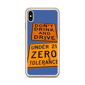 iPhone Case Don't drink and Drive