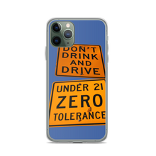 Load image into Gallery viewer, iPhone Case Don&#39;t drink and Drive