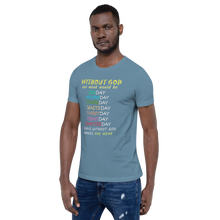 Load image into Gallery viewer, WITHOUT GOD Short-Sleeve Unisex T-Shirt