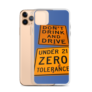 iPhone Case Don't drink and Drive