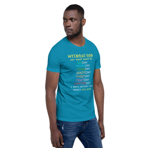 WITHOUT GOD Short-Sleeve Unisex T-Shirt